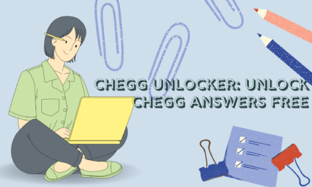 Chegg Unlocker: Unlock Chegg Answers free in 2023